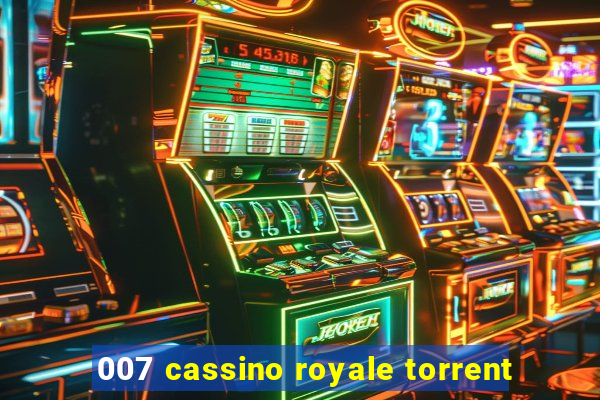 007 cassino royale torrent