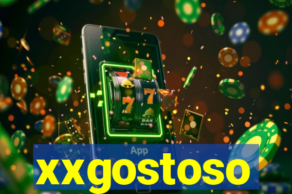 xxgostoso