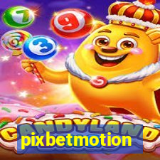 pixbetmotion