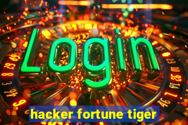 hacker fortune tiger