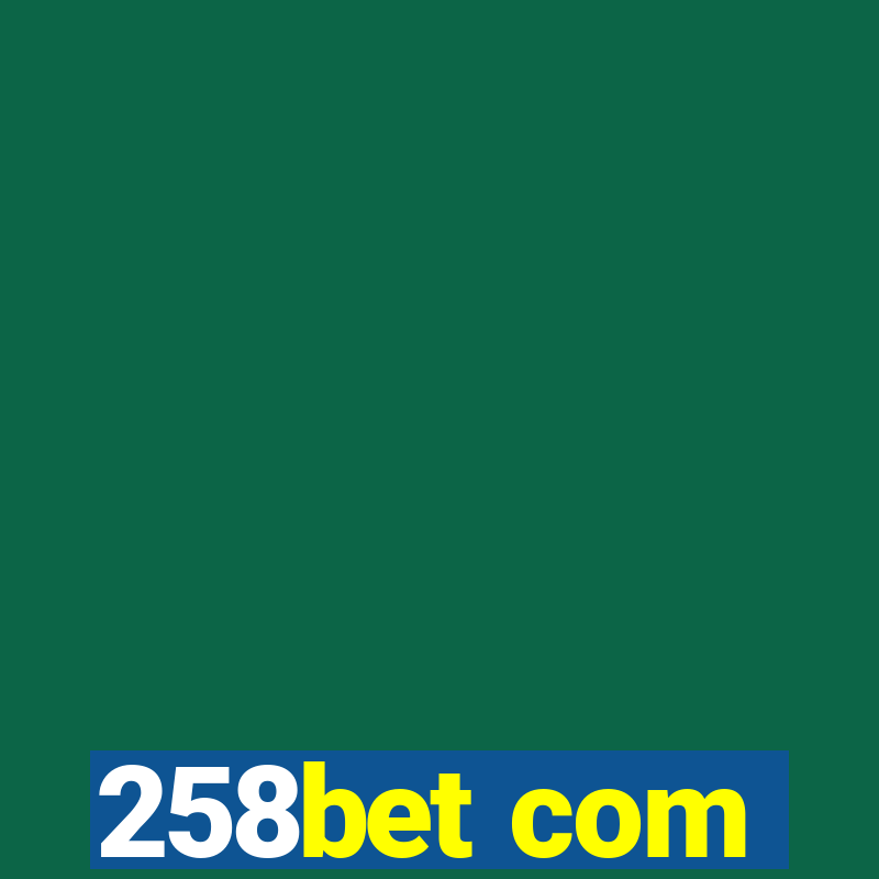 258bet com