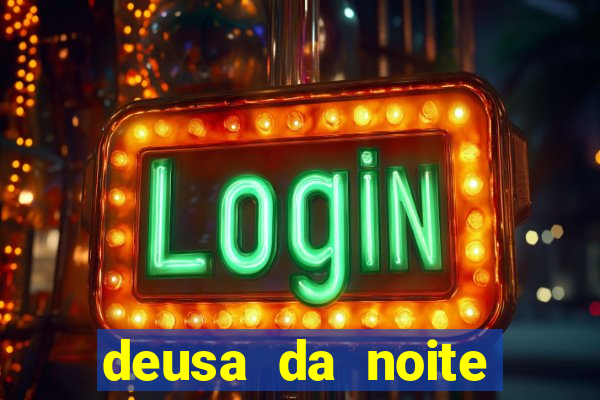 deusa da noite celta deusa da