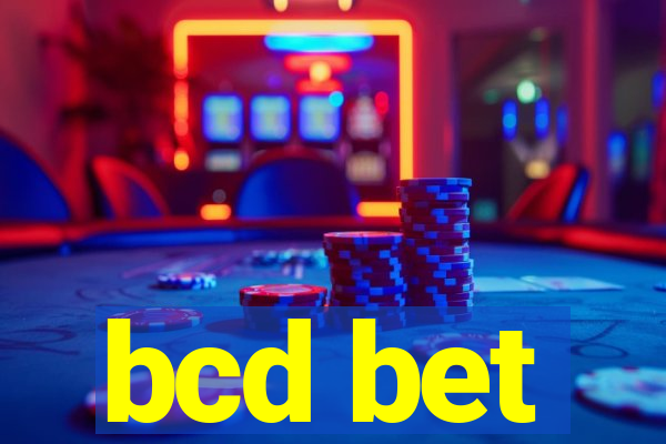 bcd bet