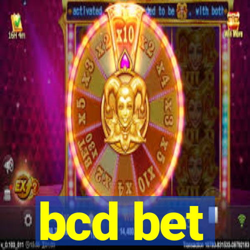 bcd bet