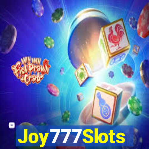 Joy777Slots