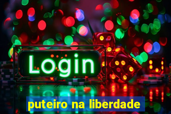 puteiro na liberdade