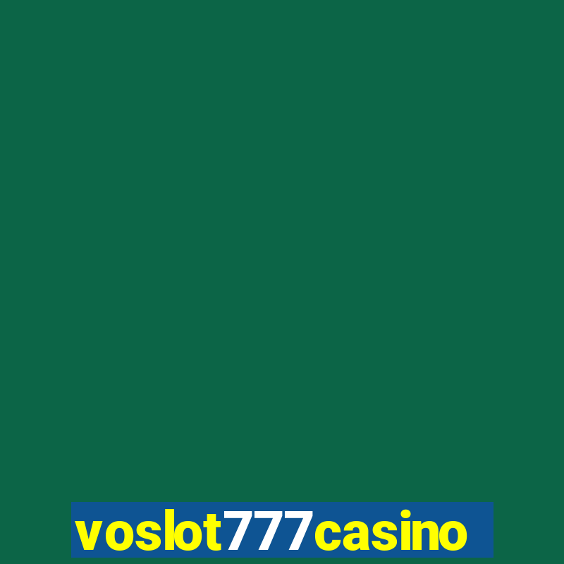 voslot777casino