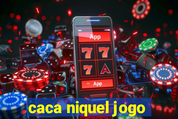 caca niquel jogo