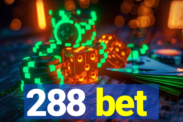 288 bet