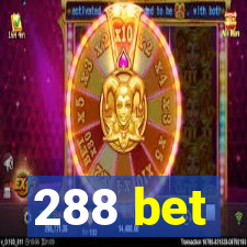 288 bet