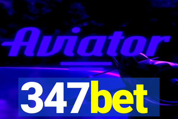 347bet