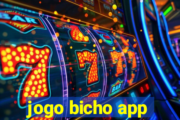 jogo bicho app