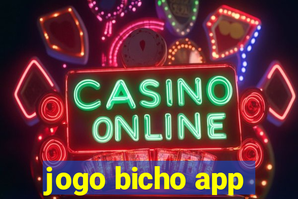 jogo bicho app