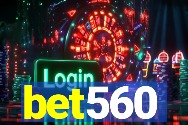 bet560