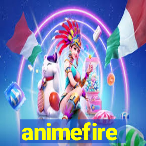 animefire