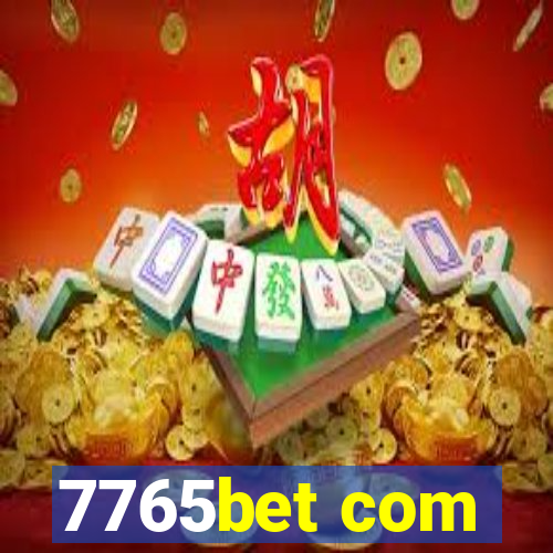 7765bet com