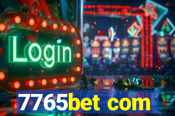 7765bet com