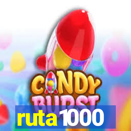 ruta1000