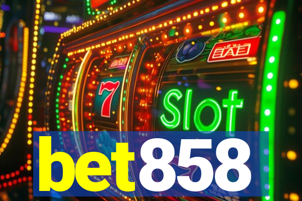 bet858