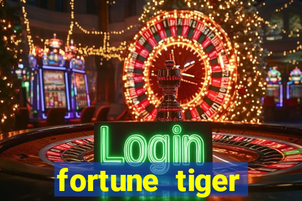 fortune tiger deposito de 1 real