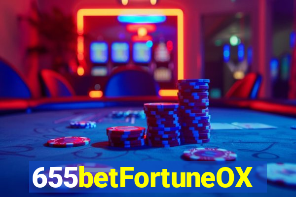 655betFortuneOX