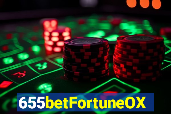 655betFortuneOX