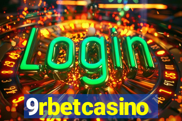 9rbetcasino