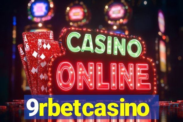 9rbetcasino