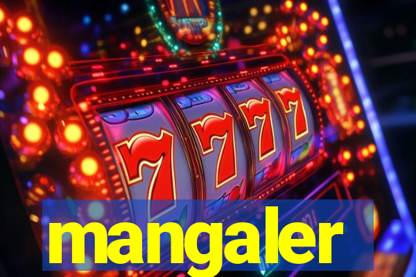 mangaler