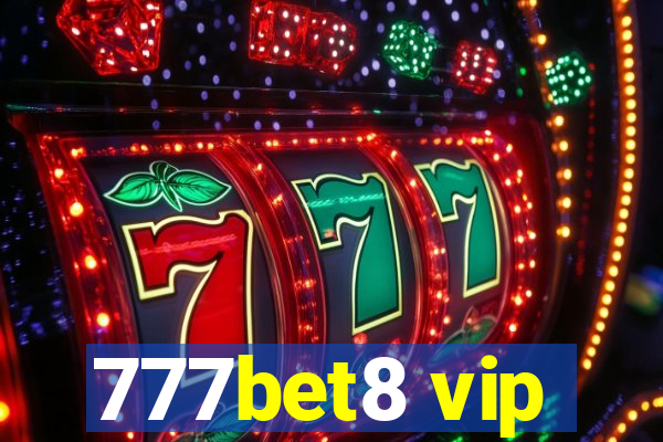 777bet8 vip