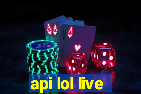 api lol live