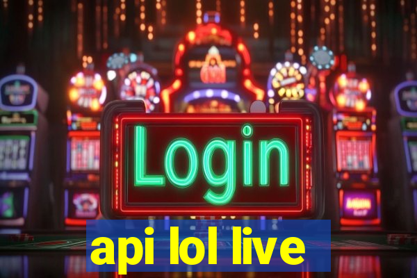 api lol live