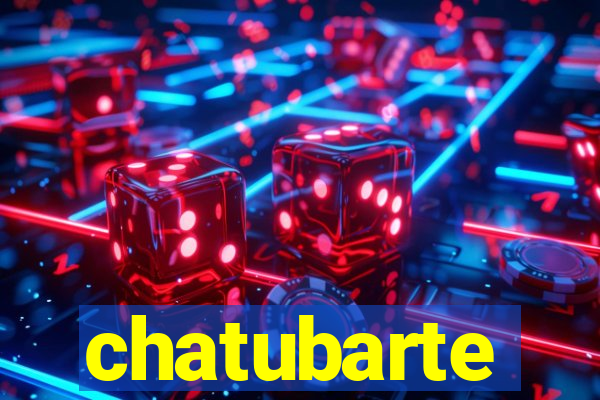 chatubarte