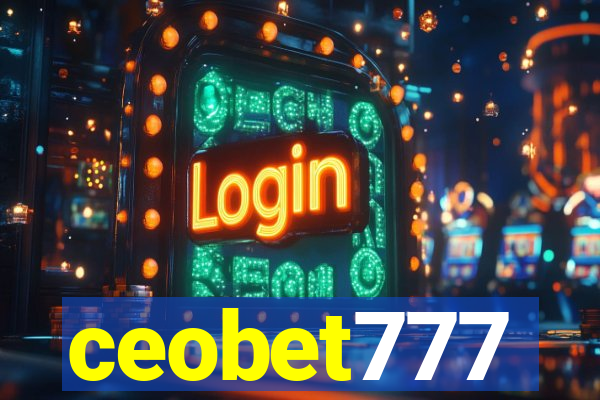 ceobet777