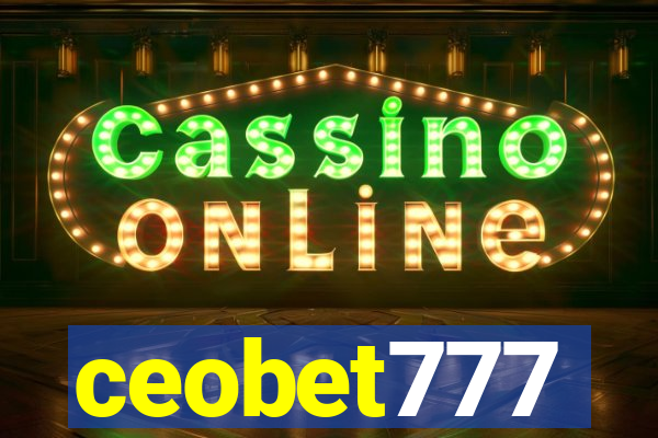 ceobet777