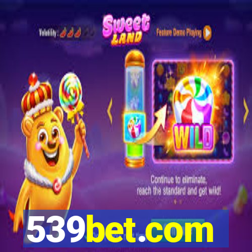 539bet.com