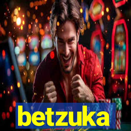 betzuka