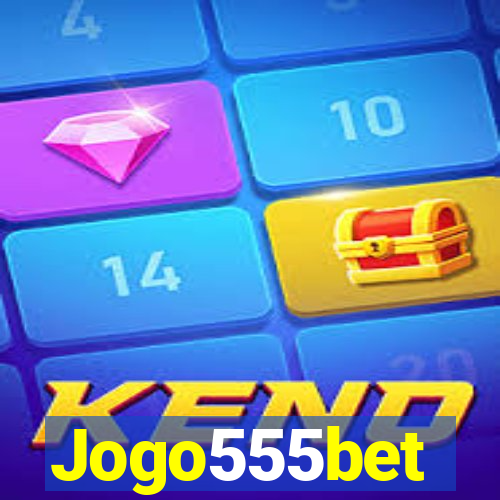 Jogo555bet