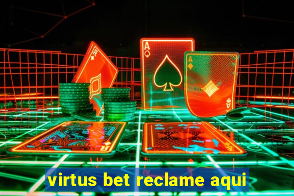 virtus bet reclame aqui