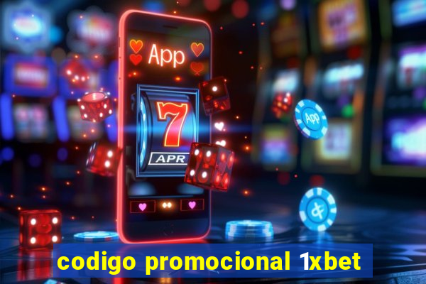 codigo promocional 1xbet