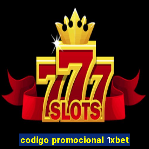 codigo promocional 1xbet