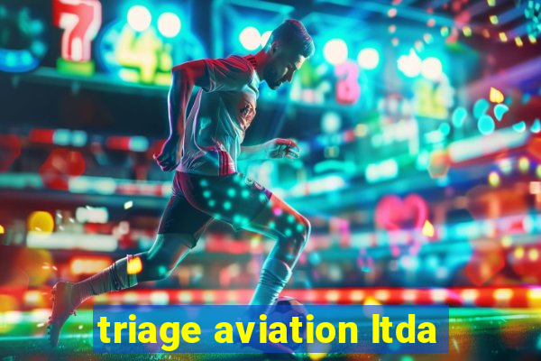 triage aviation ltda