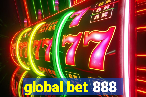 global bet 888