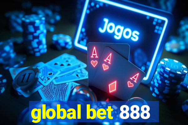 global bet 888