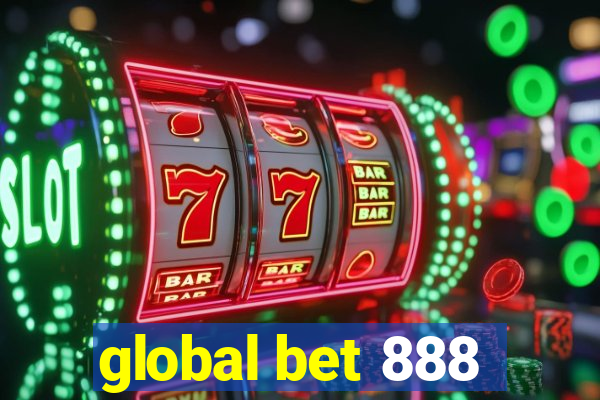 global bet 888