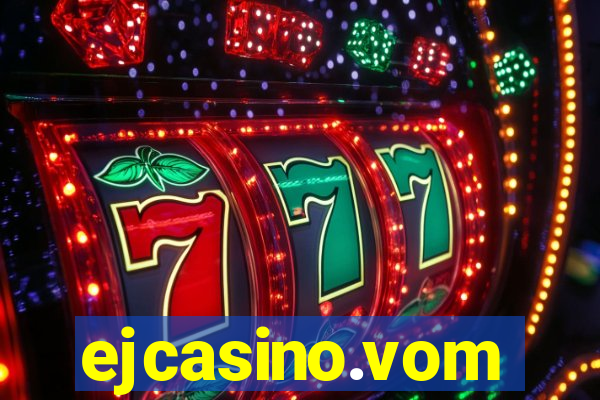 ejcasino.vom