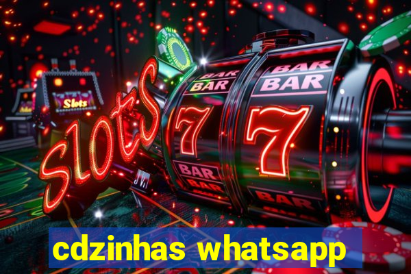 cdzinhas whatsapp