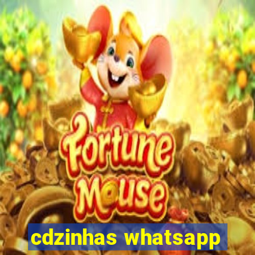 cdzinhas whatsapp