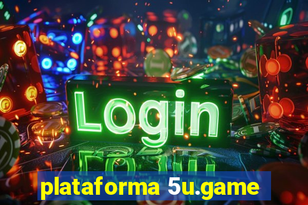 plataforma 5u.game