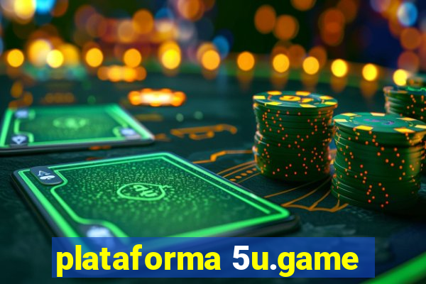 plataforma 5u.game